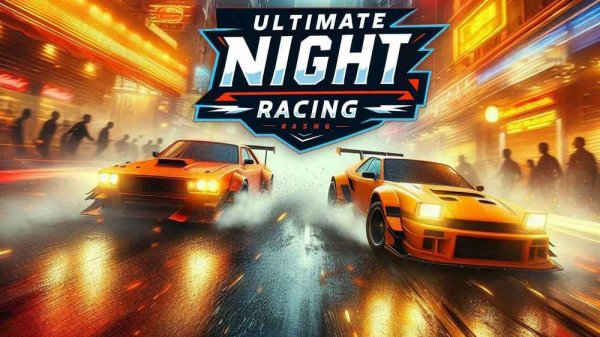 Ultimate Night Racing Online Game